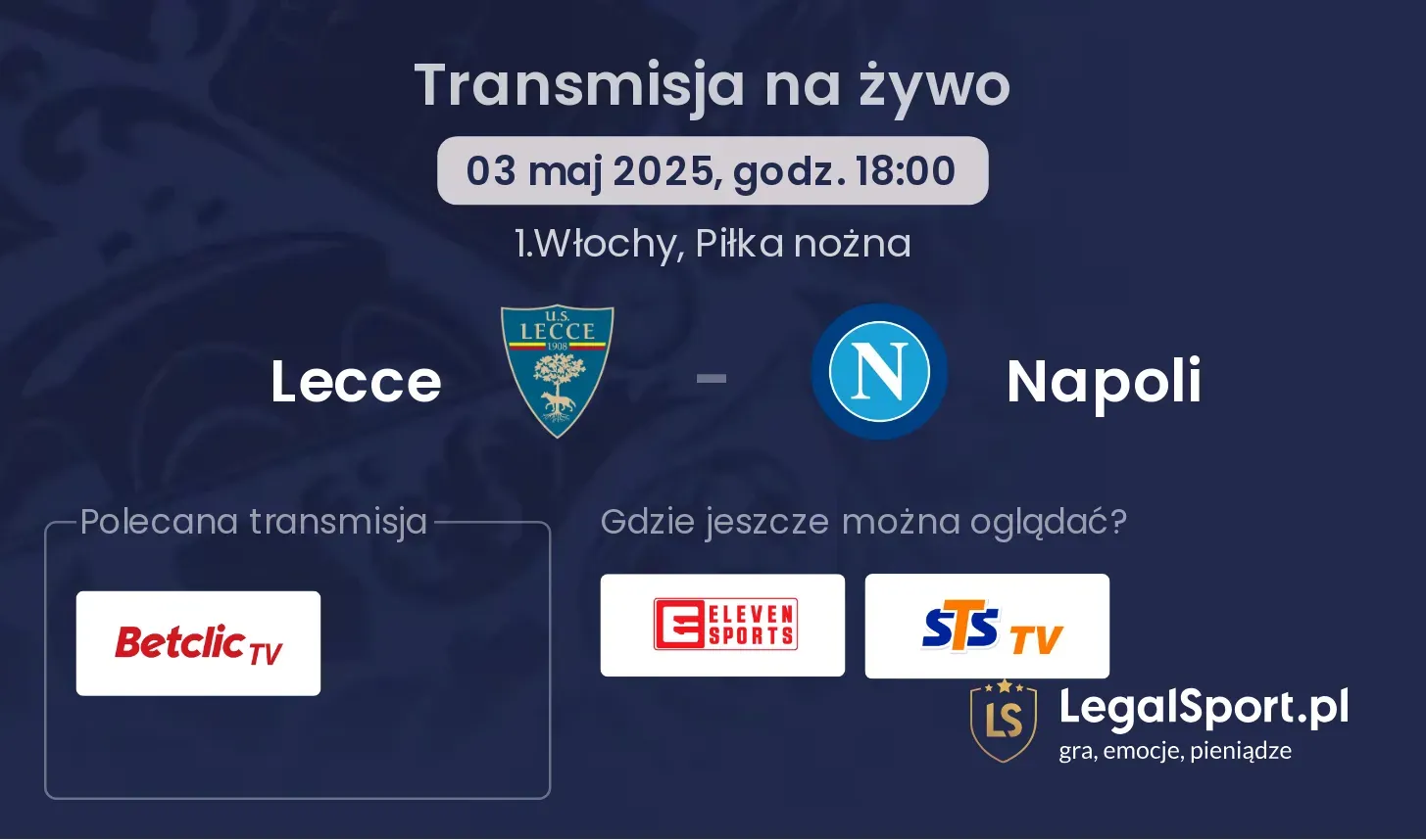 Lecce - Napoli gdzie oglądać?