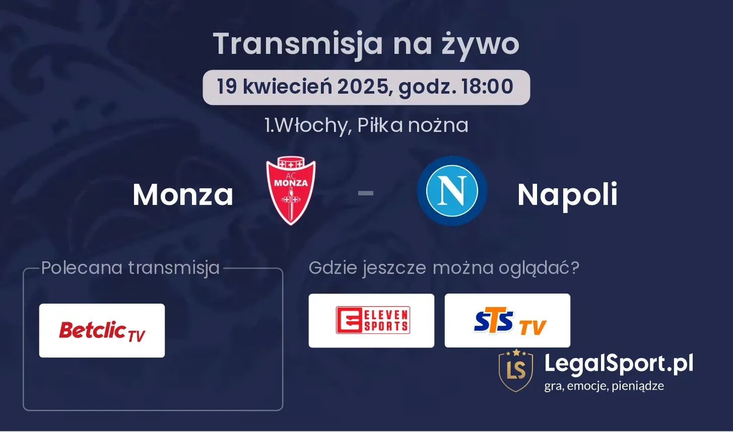 Monza - Napoli gdzie oglądać?