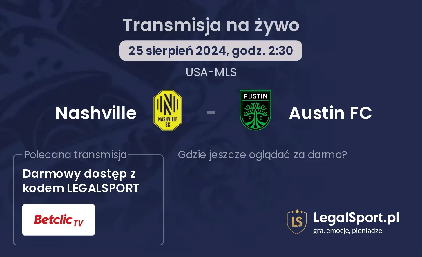 Nashville - Austin FC gdzie oglądać? 25.08, godz. 02:30