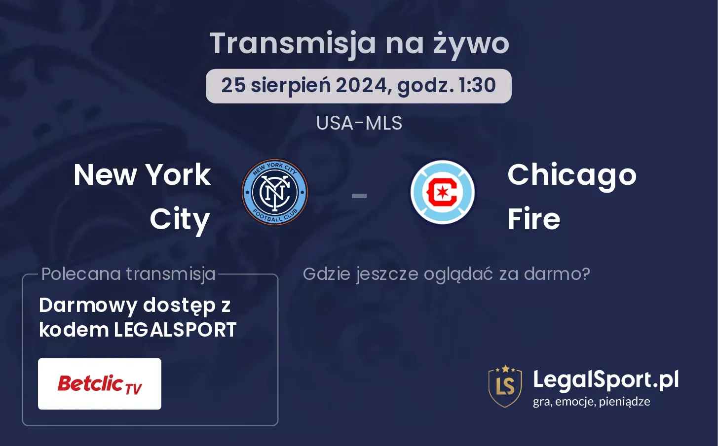 New York City - Chicago Fire gdzie oglądać? 25.08, godz. 01:30