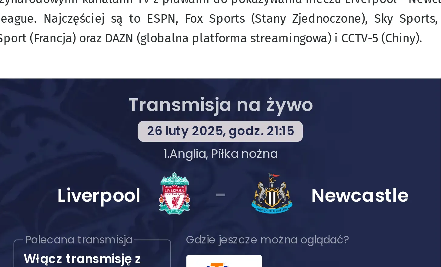 Liverpool - Newcastle gdzie oglądać?
