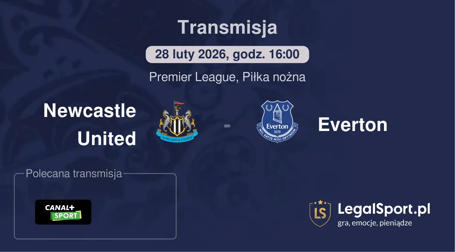 Newcastle United - Everton Transmisje