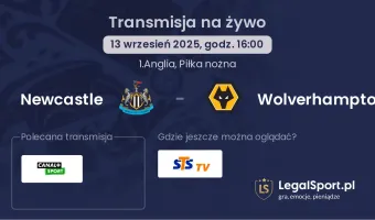 Newcastle - Wolverhampton gdzie oglądać?