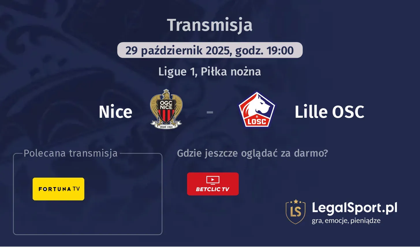 Nice - Lille OSC Transmisje