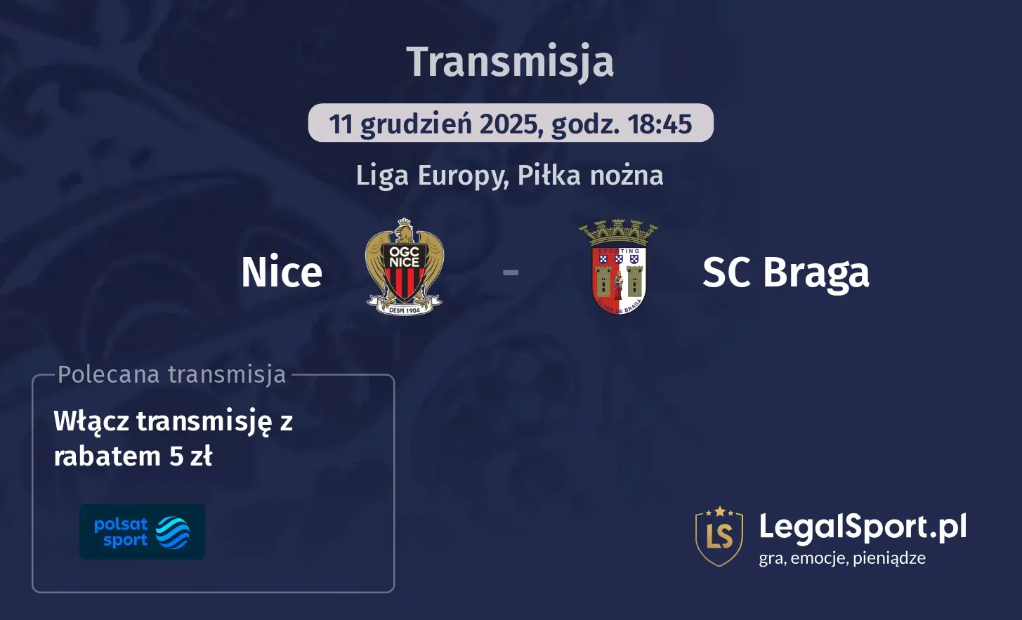 Nice - SC Braga Transmisje