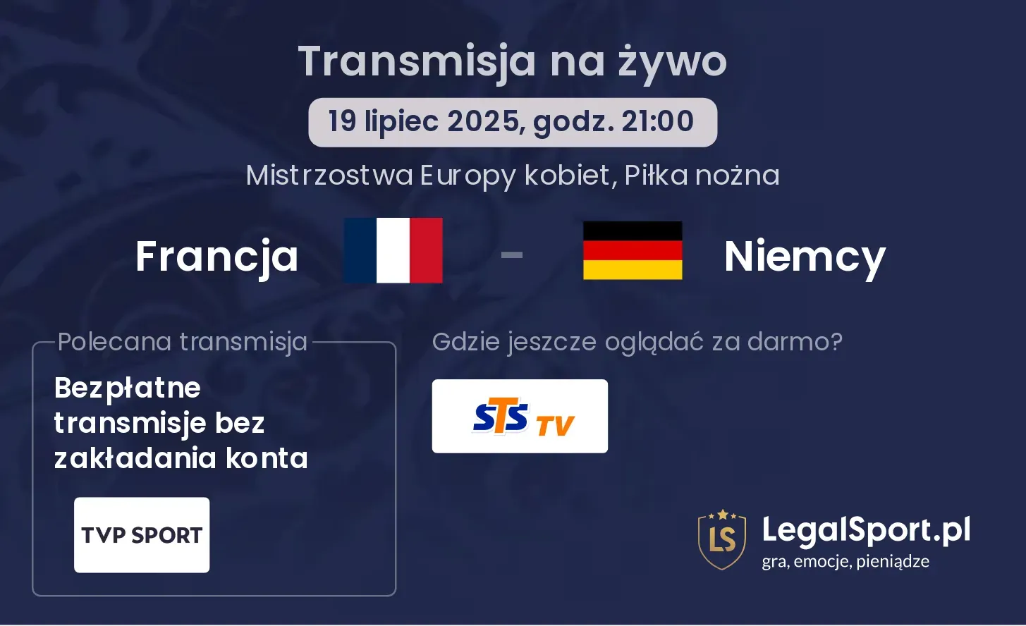 Niemcy - Francja transmisja na żywo