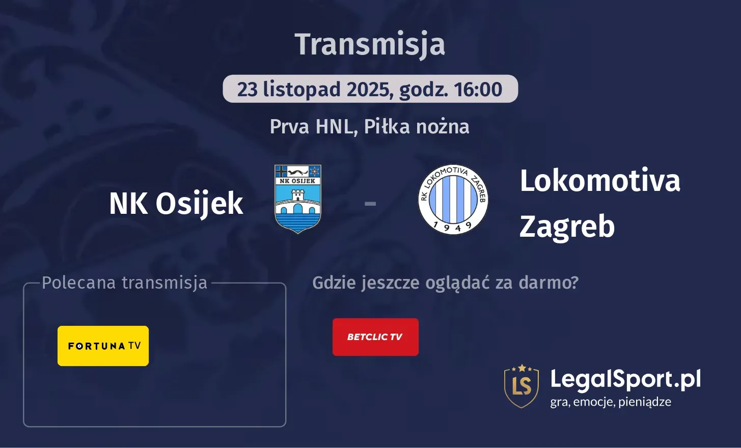 NK Osijek - Lokomotiva Zagreb Transmisje