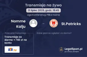Nomme Kalju - St.Patricks gdzie oglądać?