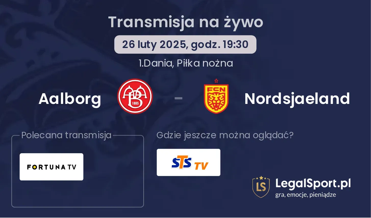 Aalborg - Nordsjaeland gdzie oglądać?