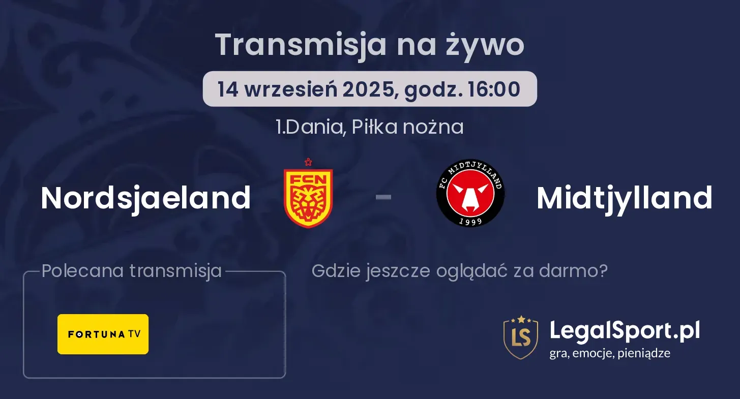 Nordsjaeland - Midtjylland gdzie oglądać?