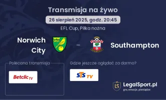 Norwich City - Southampton gdzie oglądać?