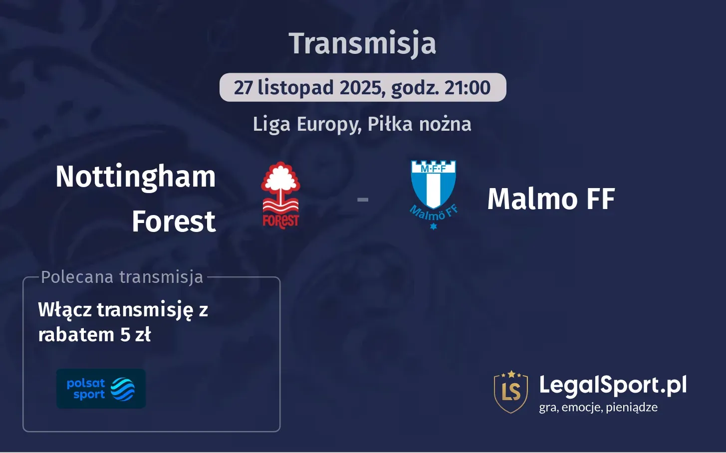 Nottingham Forest - Malmo FF Transmisje