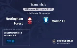 Nottingham Forest - Malmo FF gdzie oglądać? (27.11)