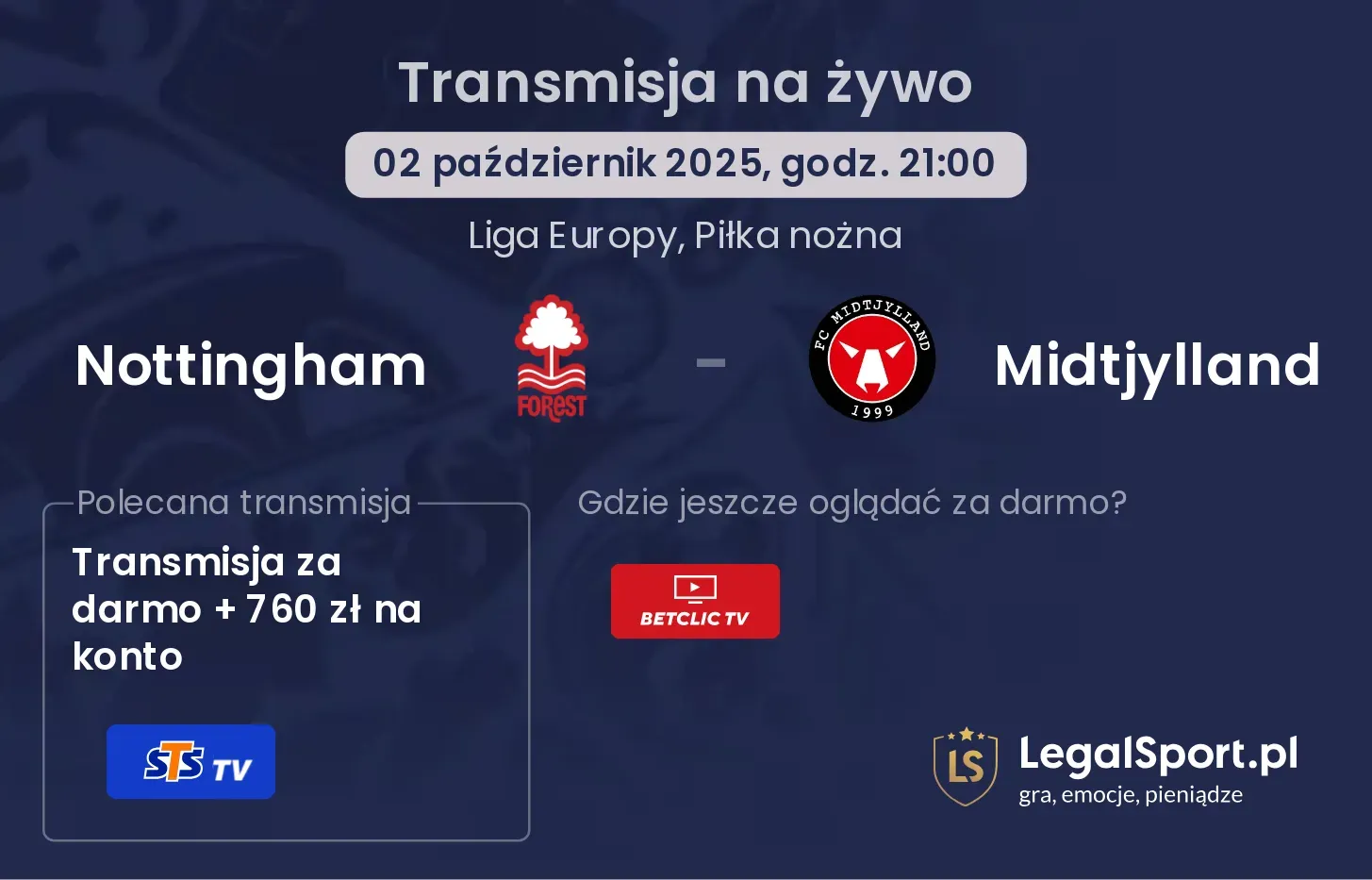 Nottingham - Midtjylland transmisja na żywo