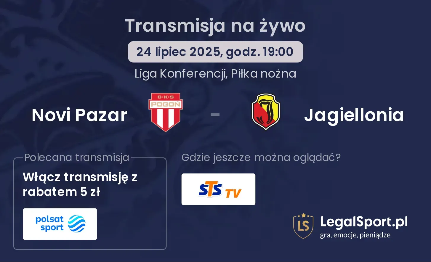 Novi Pazar - Jagiellonia gdzie oglądać?