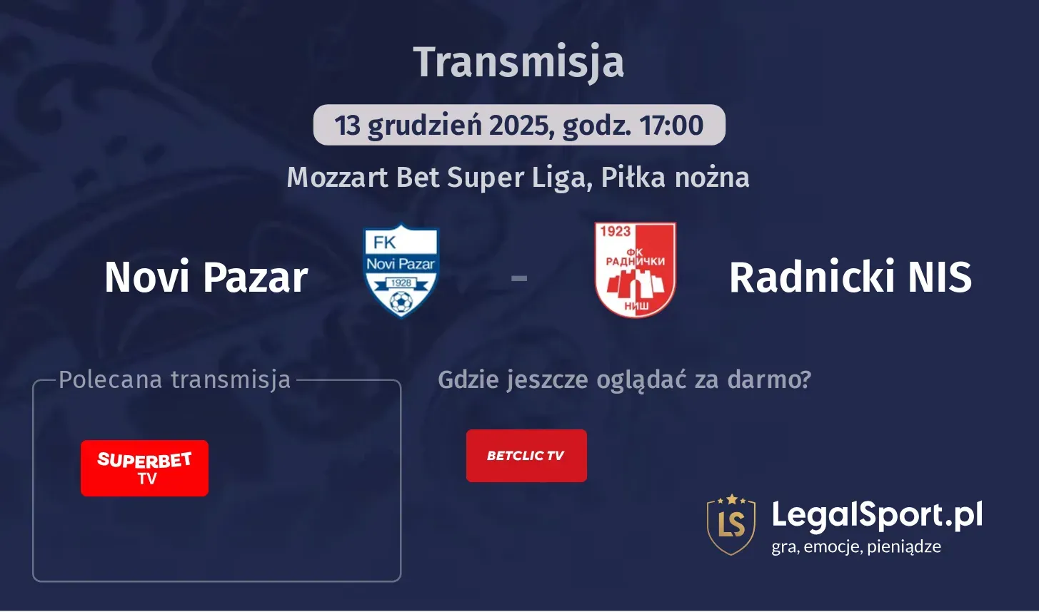 Novi Pazar - Radnicki NIS Transmisje
