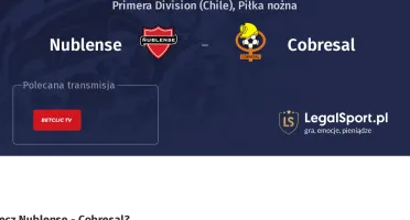 Nublense - Cobresal gdzie oglądać? (07.12)