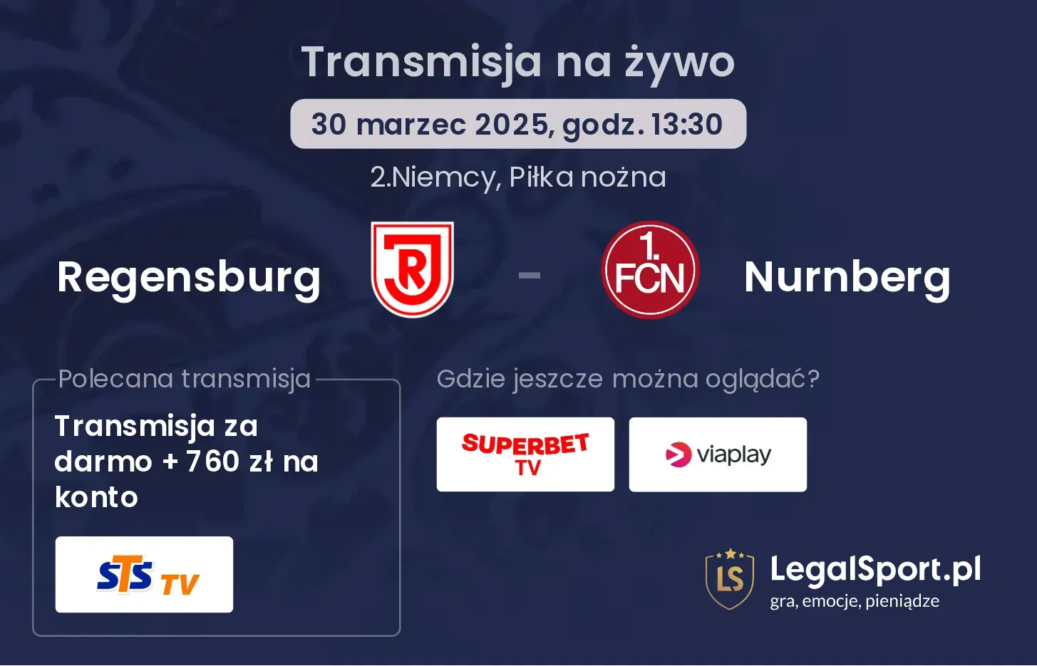 Regensburg - Nurnberg gdzie oglądać?
