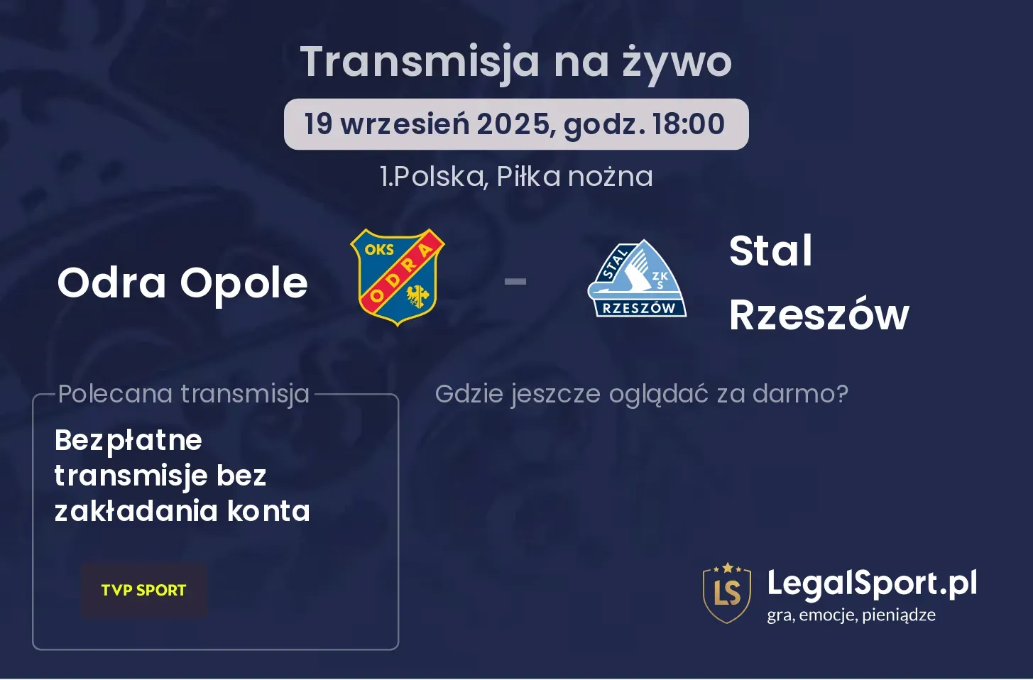Odra Opole - Stal Rzeszów transmisja na żywo