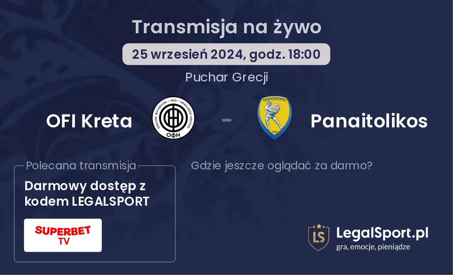 OFI Kreta - Panaitolikos gdzie oglądać? 25.09, godz. 18:00