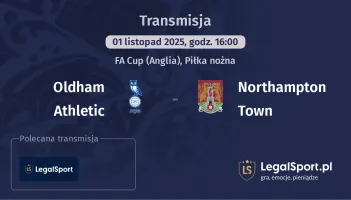 Oldham Athletic - Northampton Town gdzie oglądać?
