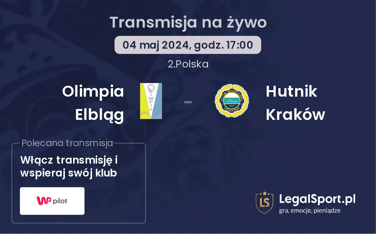 Olimpia Elbląg - Hutnik Kraków transmisja na żywo