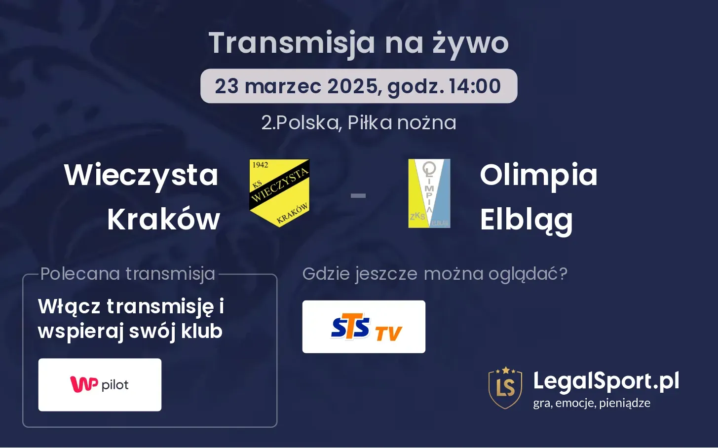 Wieczysta Kraków - Olimpia Elbląg gdzie oglądać?