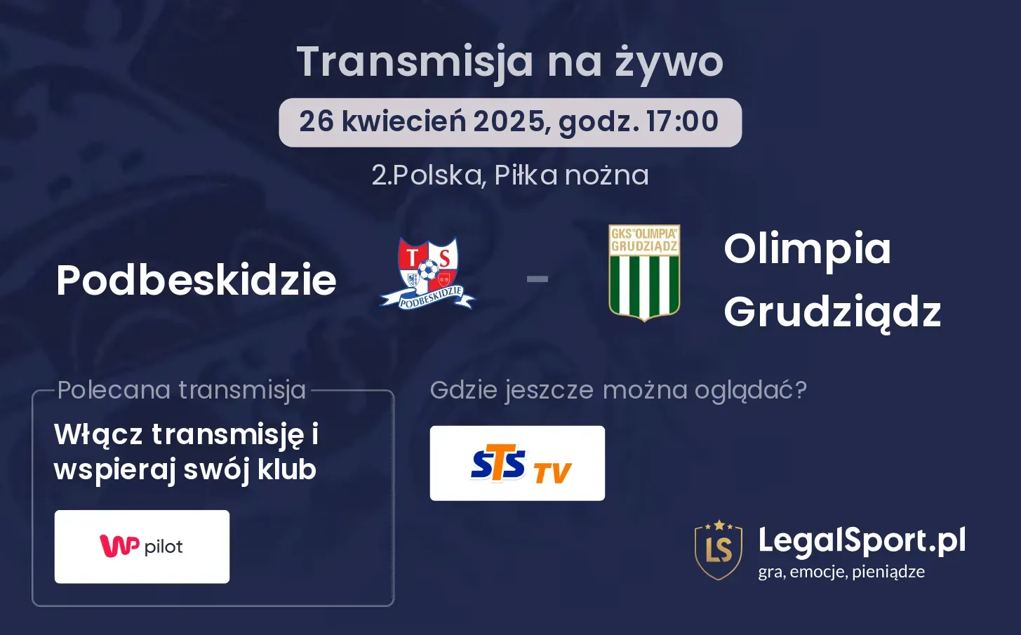 Podbeskidzie - Olimpia Grudziądz gdzie oglądać?