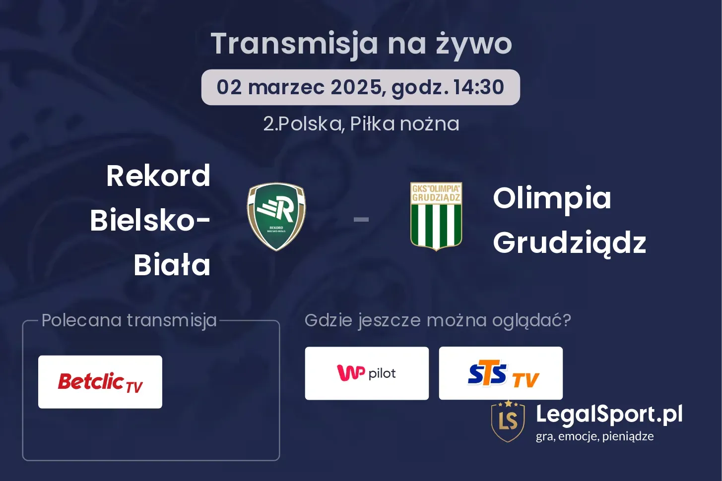 Rekord Bielsko-Biała - Olimpia Grudziądz gdzie oglądać?