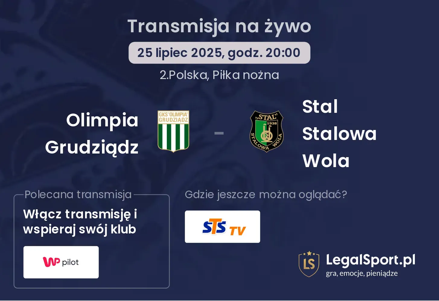 Olimpia Grudziądz - Stal Stalowa Wola transmisja na żywo