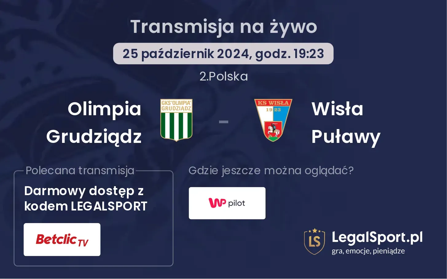 Olimpia Grudziądz - Wisła Puławy gdzie oglądać? 25.10, godz. 19:23