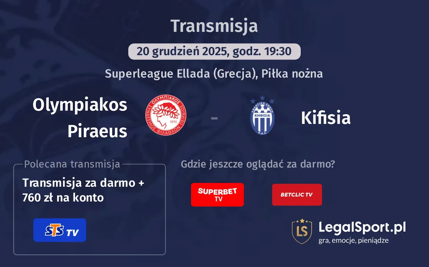 Olympiakos Piraeus - Kifisia Transmisje