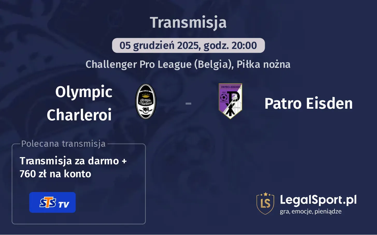 Olympic Charleroi - Patro Eisden Transmisje
