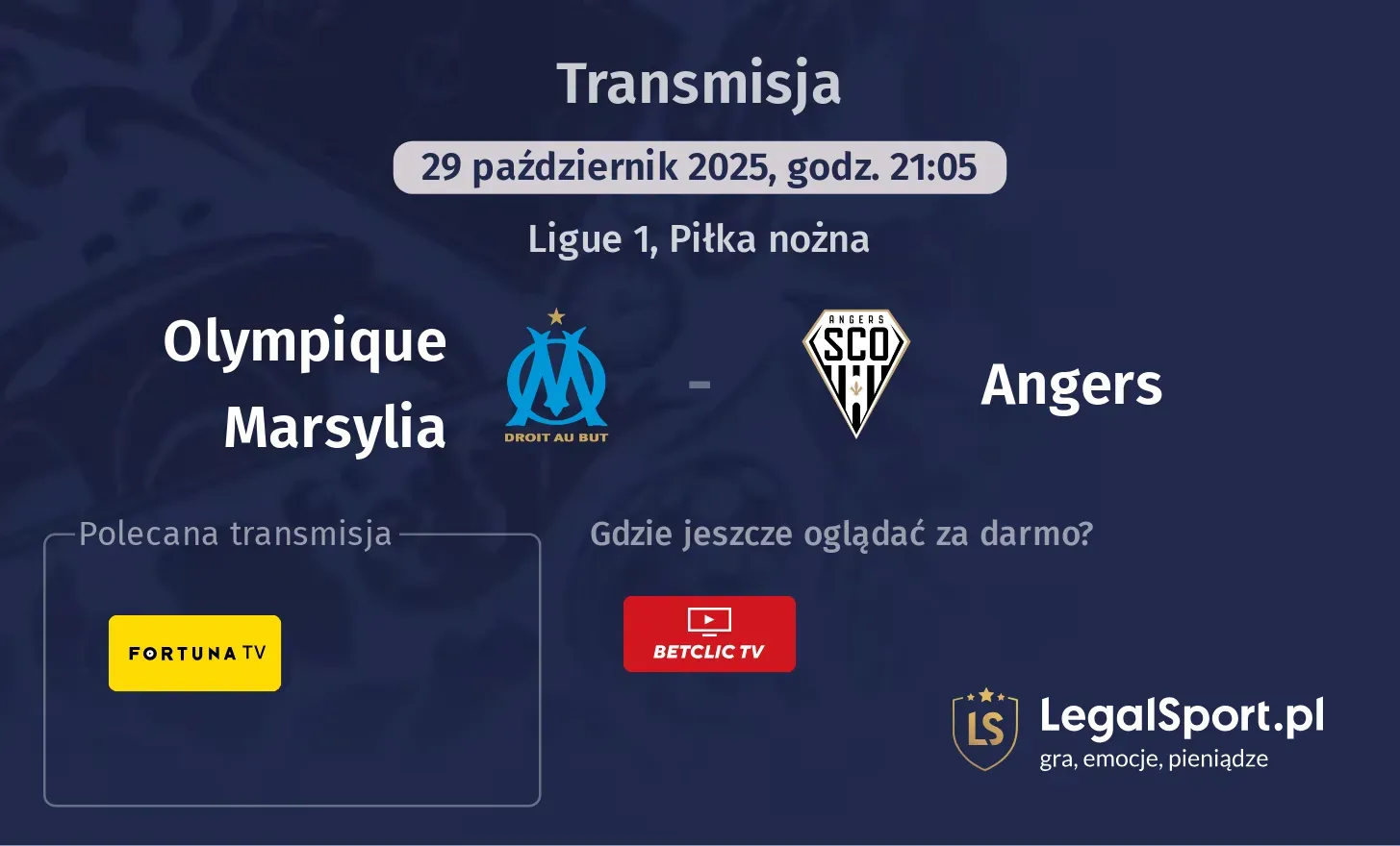 Olympique Marsylia - Angers Transmisje