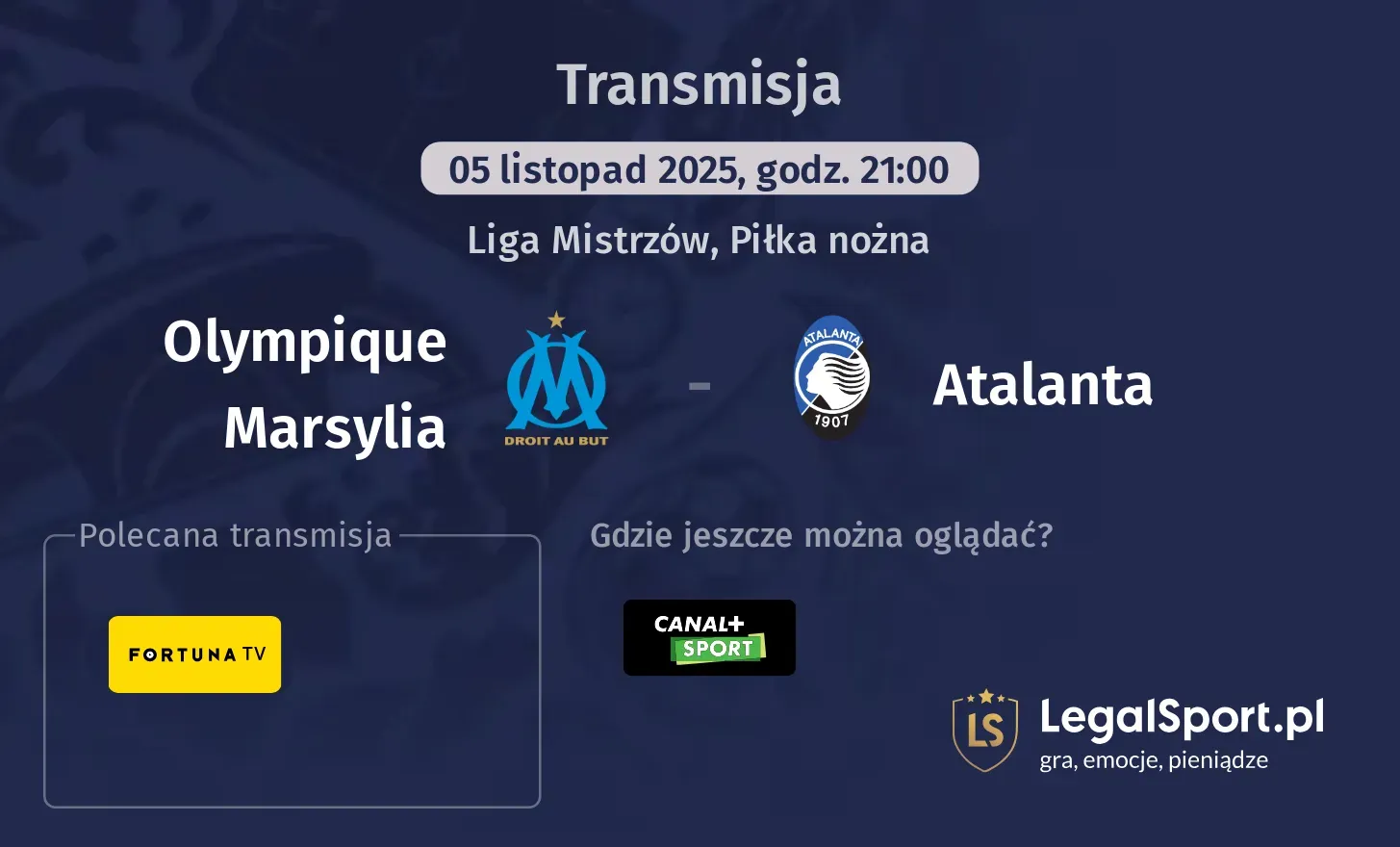 Olympique Marsylia - Atalanta Transmisje