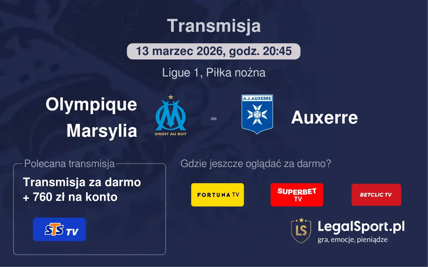 Olympique Marsylia - Auxerre Transmisje
