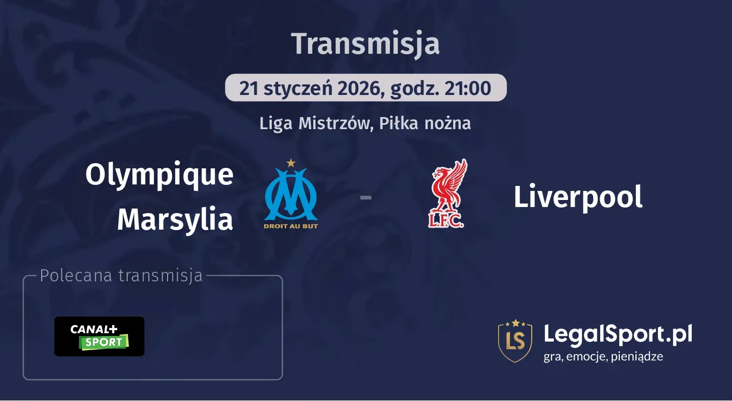 Olympique Marsylia - Liverpool Transmisje