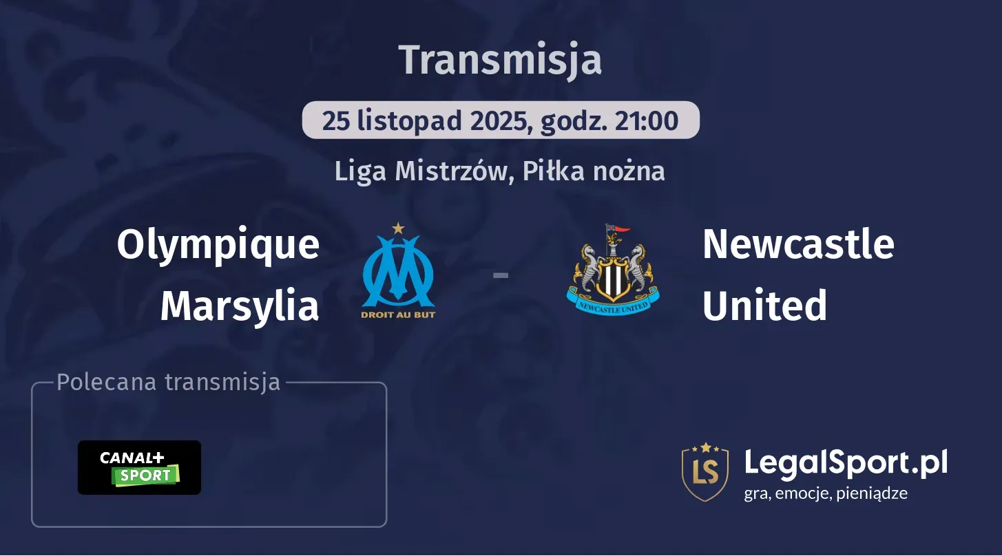 Olympique Marsylia - Newcastle United Transmisje