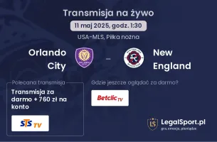 Orlando City - New England gdzie oglądać?