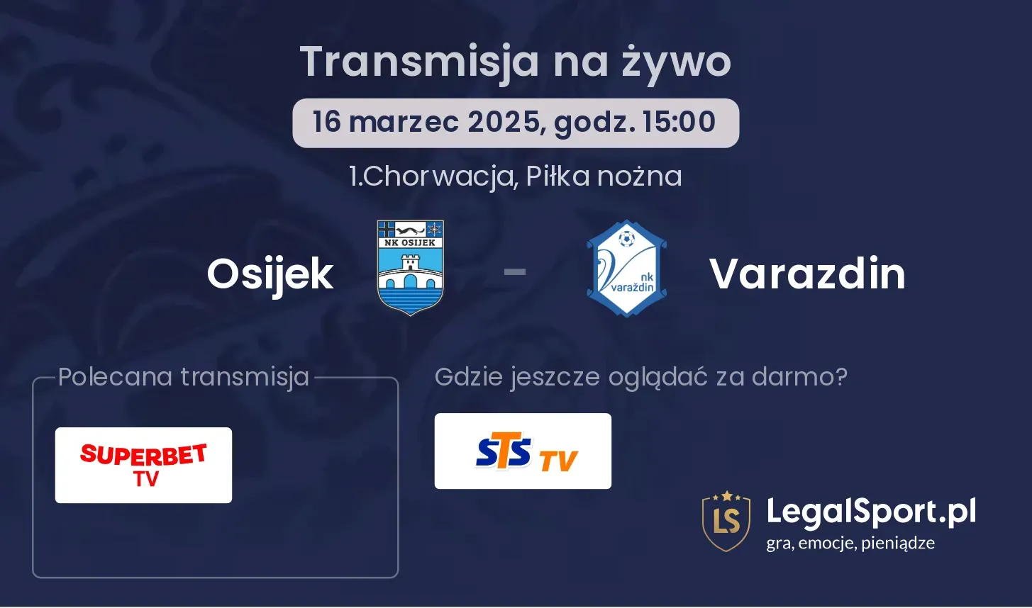 Osijek - Varazdin gdzie oglądać transmisję?