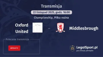 Oxford United - Middlesbrough gdzie oglądać? (22.11)