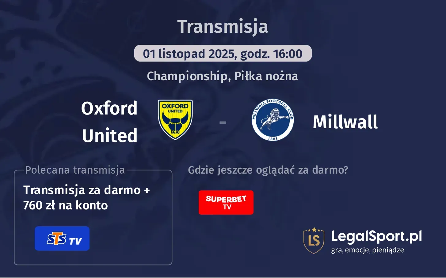 Oxford United - Millwall Transmisje