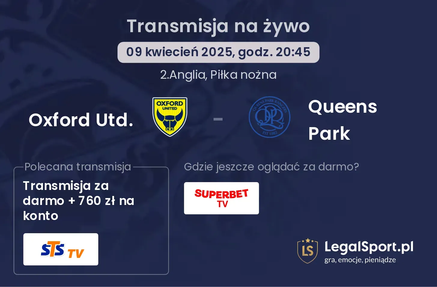 Oxford Utd. - Queens Park gdzie oglądać?