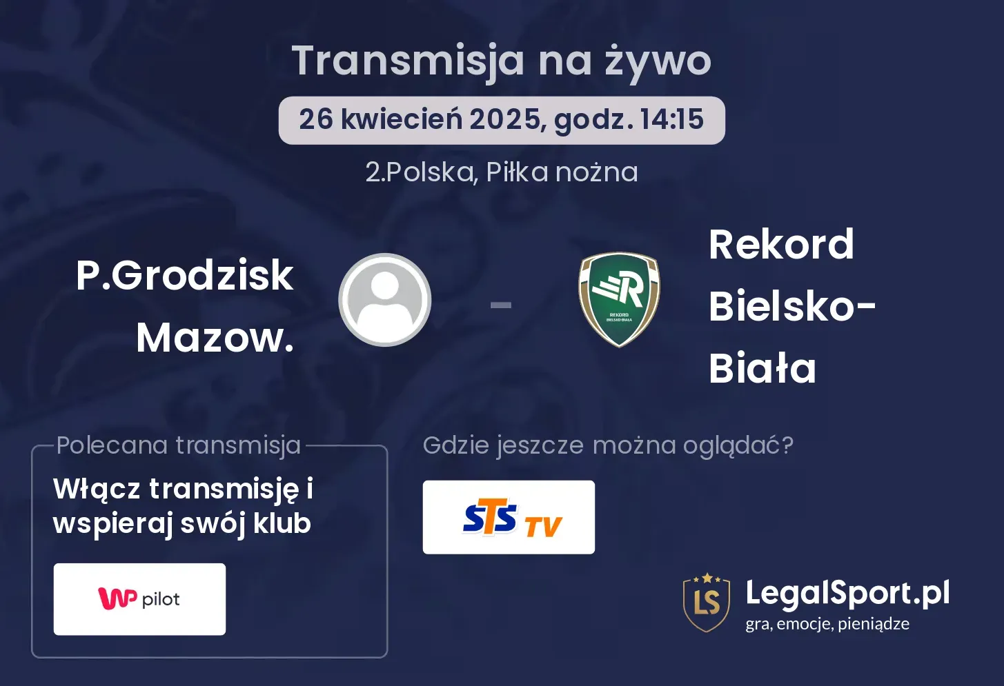 P.Grodzisk Mazow. - Rekord Bielsko-Biała gdzie oglądać?