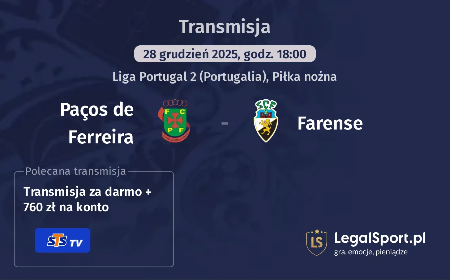 Paços de Ferreira - Farense Transmisje