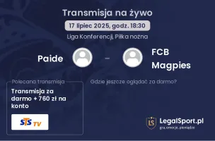Paide - FCB Magpies gdzie oglądać?
