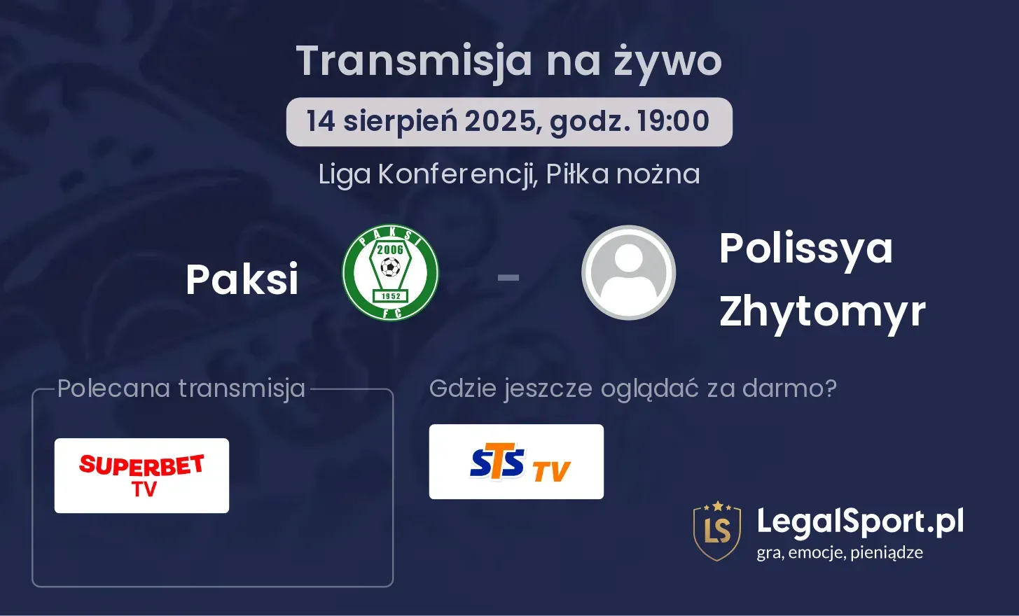 Paksi - Polissya Zhytomyr gdzie oglądać?