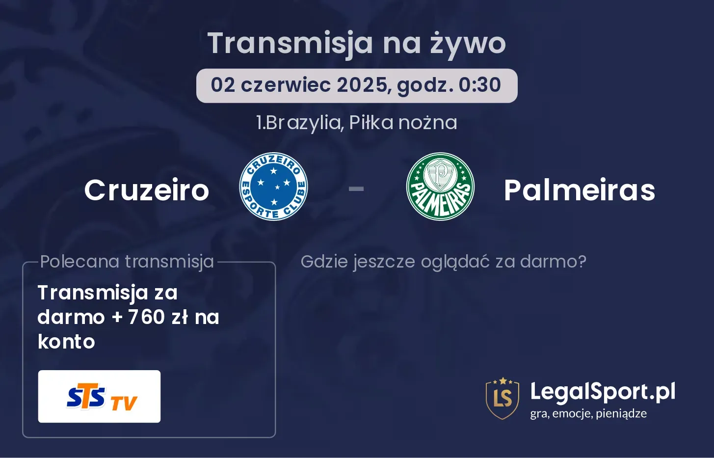 Cruzeiro - Palmeiras gdzie oglądać?
