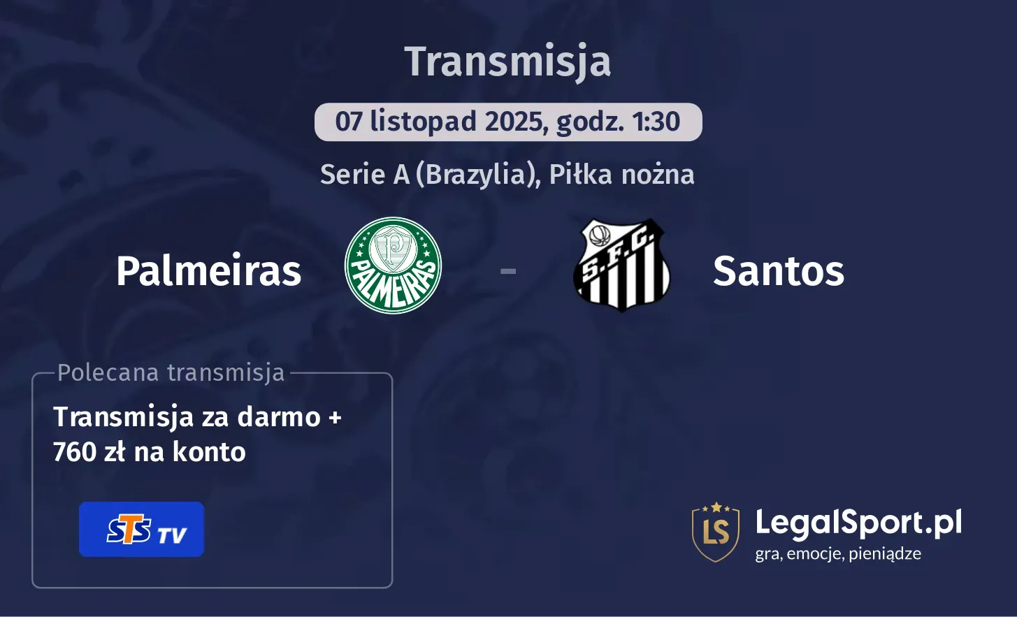 Palmeiras - Santos Transmisje