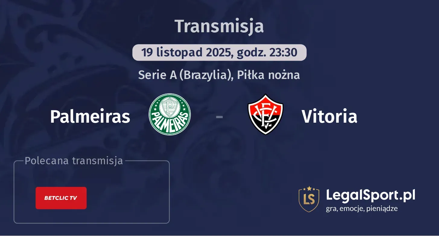 Palmeiras - Vitoria Transmisje